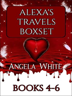 cover image of Alexa's Travels Boxset Books 4-6